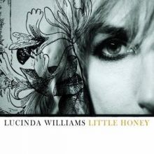 Lucinda Williams, Little Honey