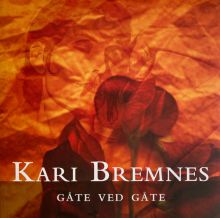 Kari Bremnes, Gåte Ved Gåte