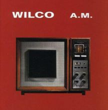 Wilco, A-M-
