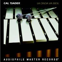 Cal Tjader, La Onda Va Bien