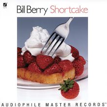 Bill Berry, Shortcake