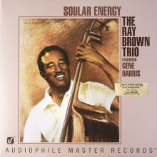 The Ray Brown Trio Featuring Gene Harris, Soular Energy