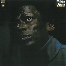 Miles Davis, In A Silent Way